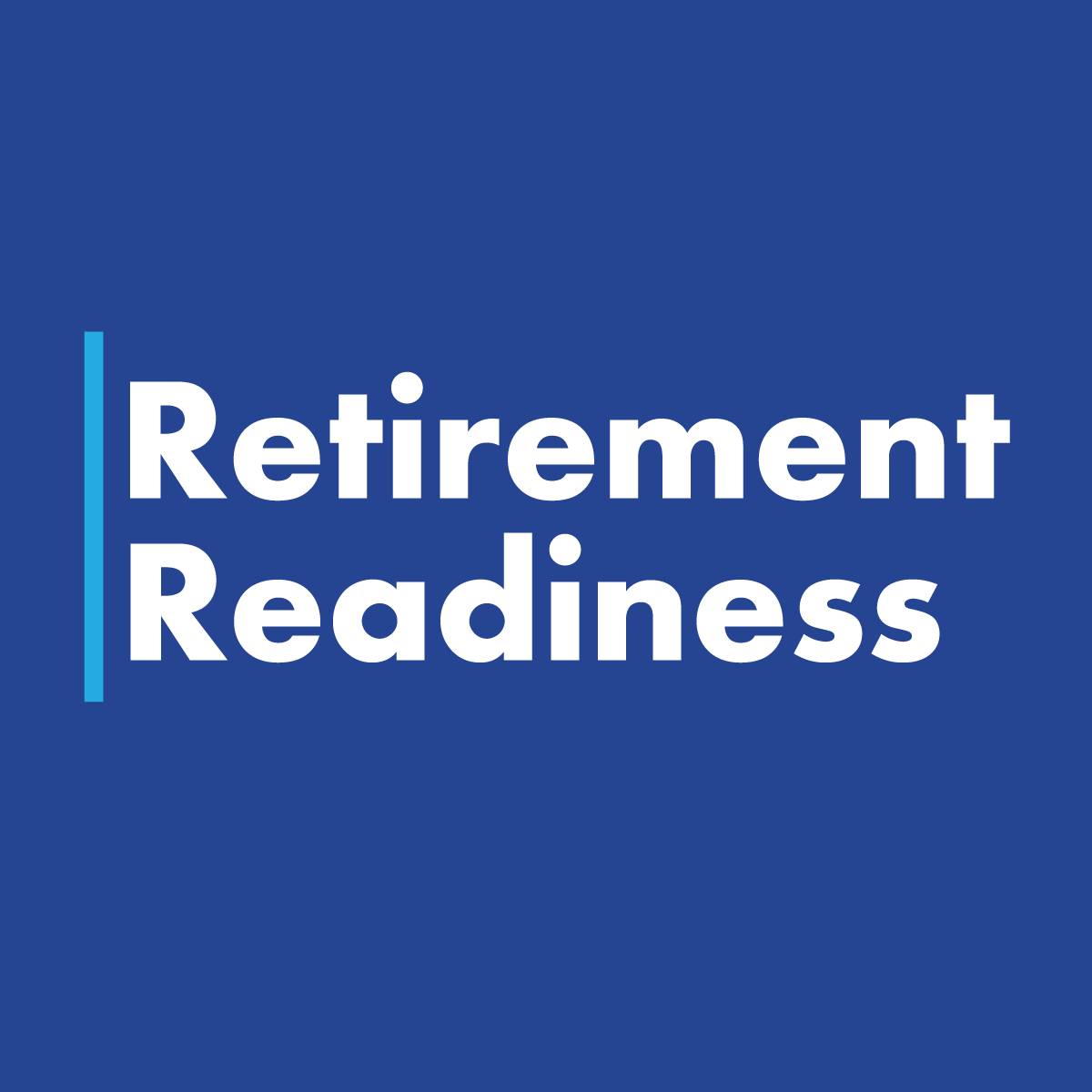 Text of Retirement Readiness